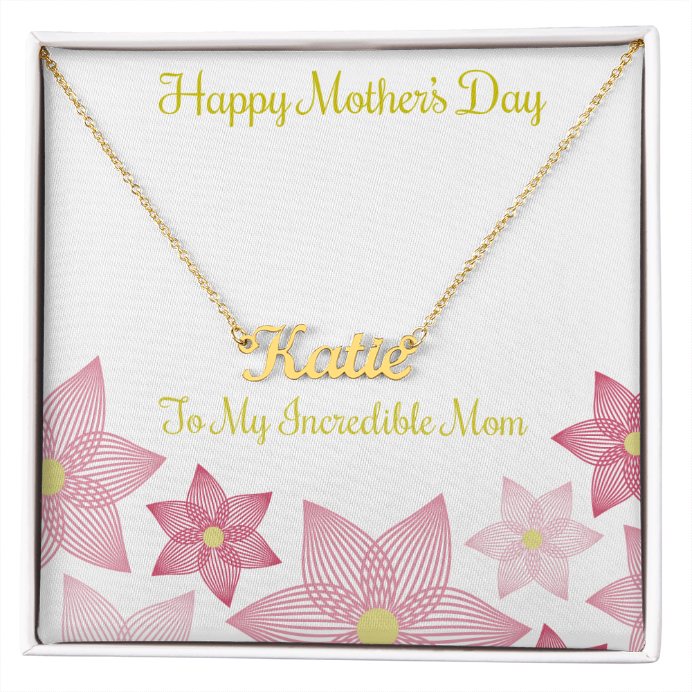 Custom Name Necklace - To My Incredible Mom