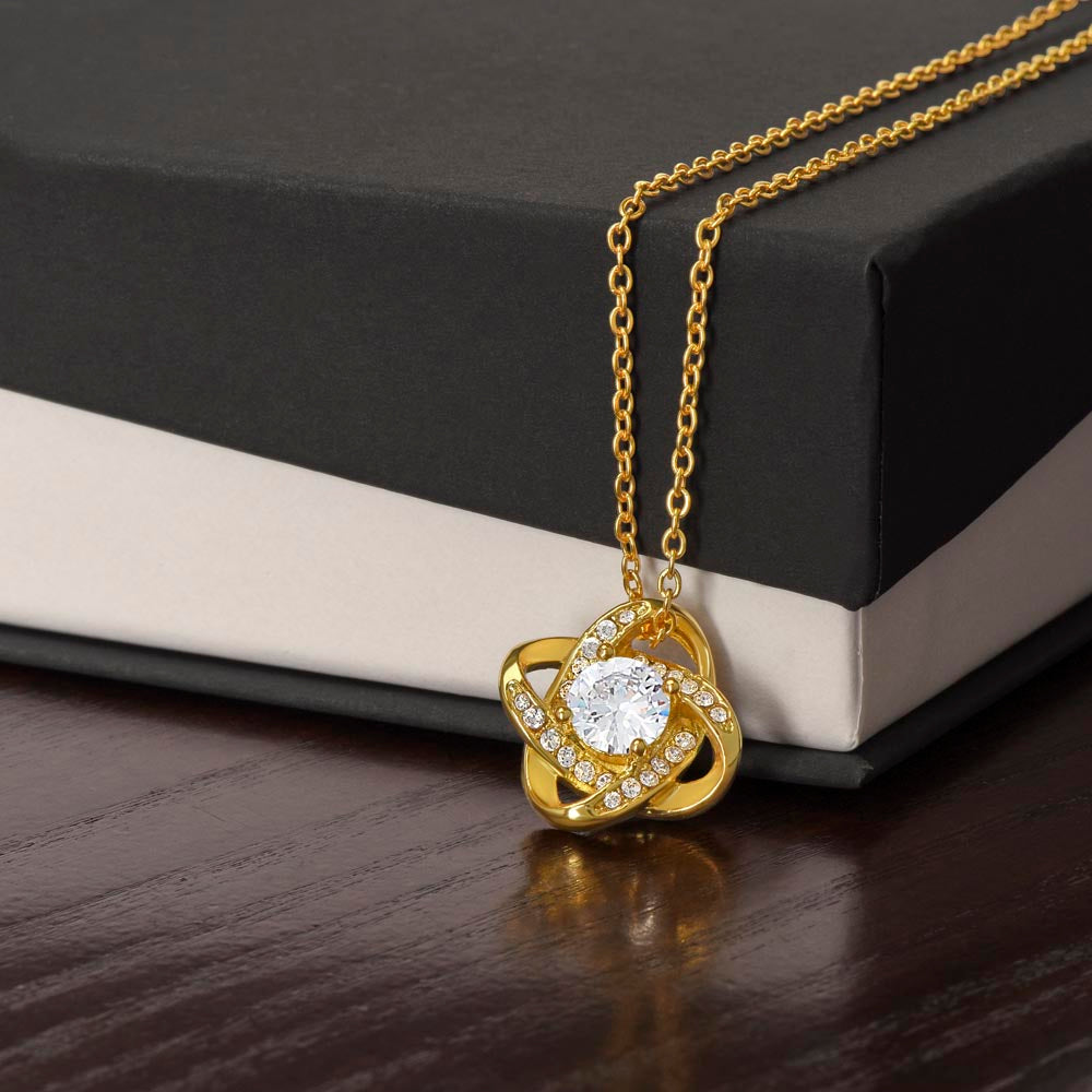 "For My Best Friend, My Everything" Love Knot Necklace - 14k White Gold over Stainless Steel or 18k Yellow Gold Over Stainless Steel