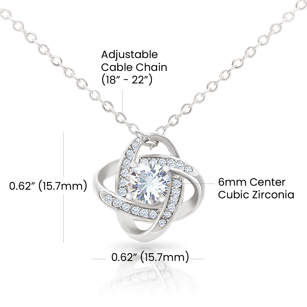 "For My Best Friend, My Everything" Love Knot Necklace - 14k White Gold over Stainless Steel or 18k Yellow Gold Over Stainless Steel