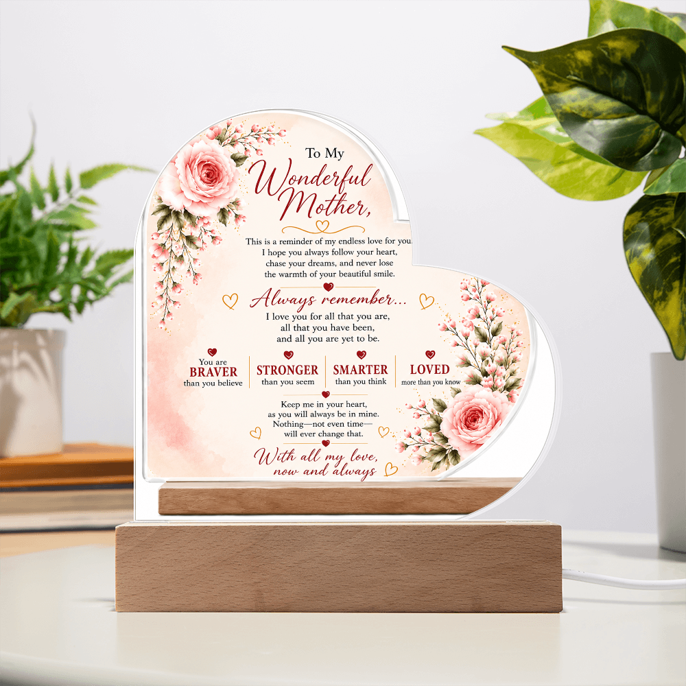 To My Wonderful Mother Heart Acrylic Plaque – Inspirational LED Keepsake Gift for Mom | Mother's Day, Birthday & Christmas Gift
