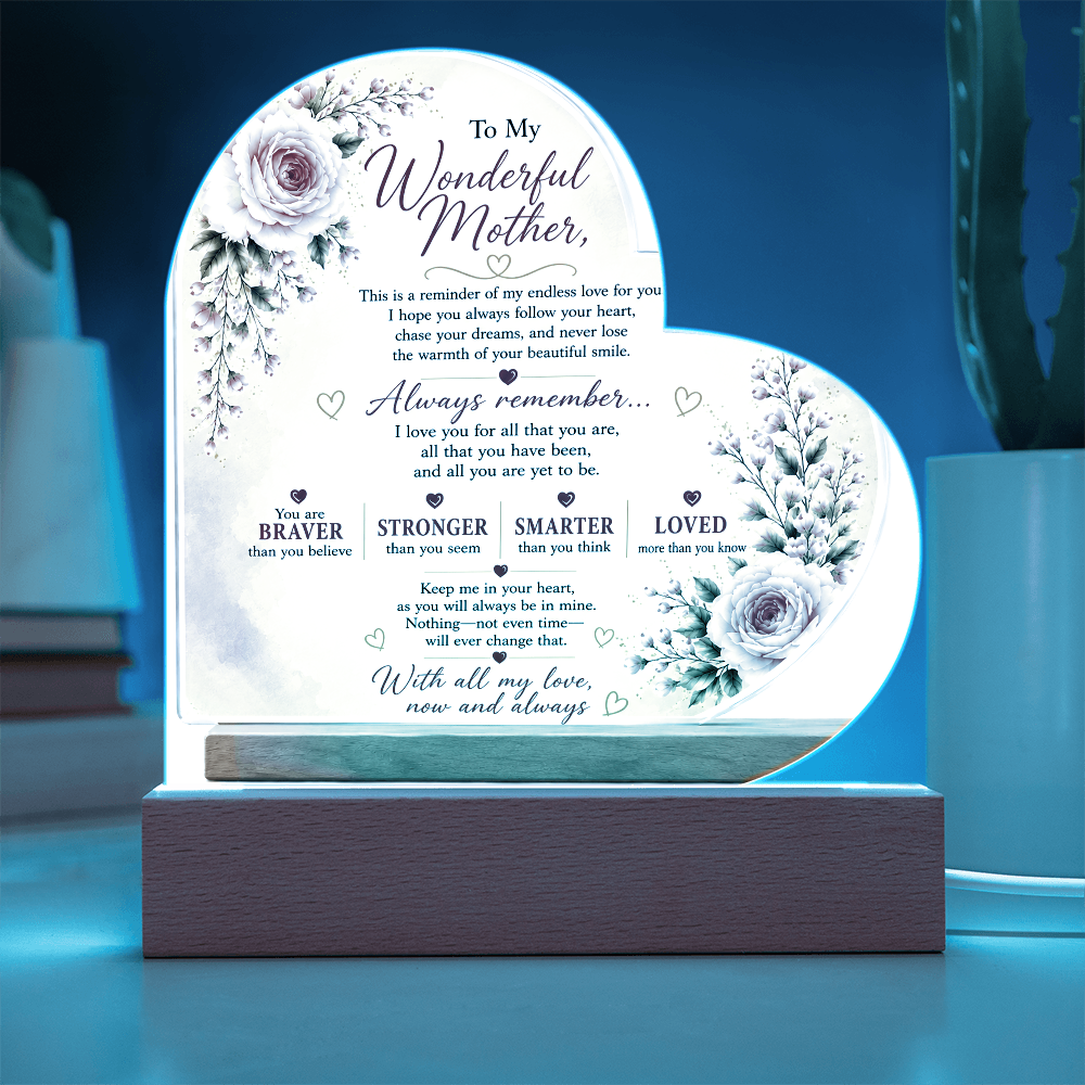 To My Wonderful Mother Heart Acrylic Plaque – Inspirational LED Keepsake Gift for Mom | Mother's Day, Birthday & Christmas Gift