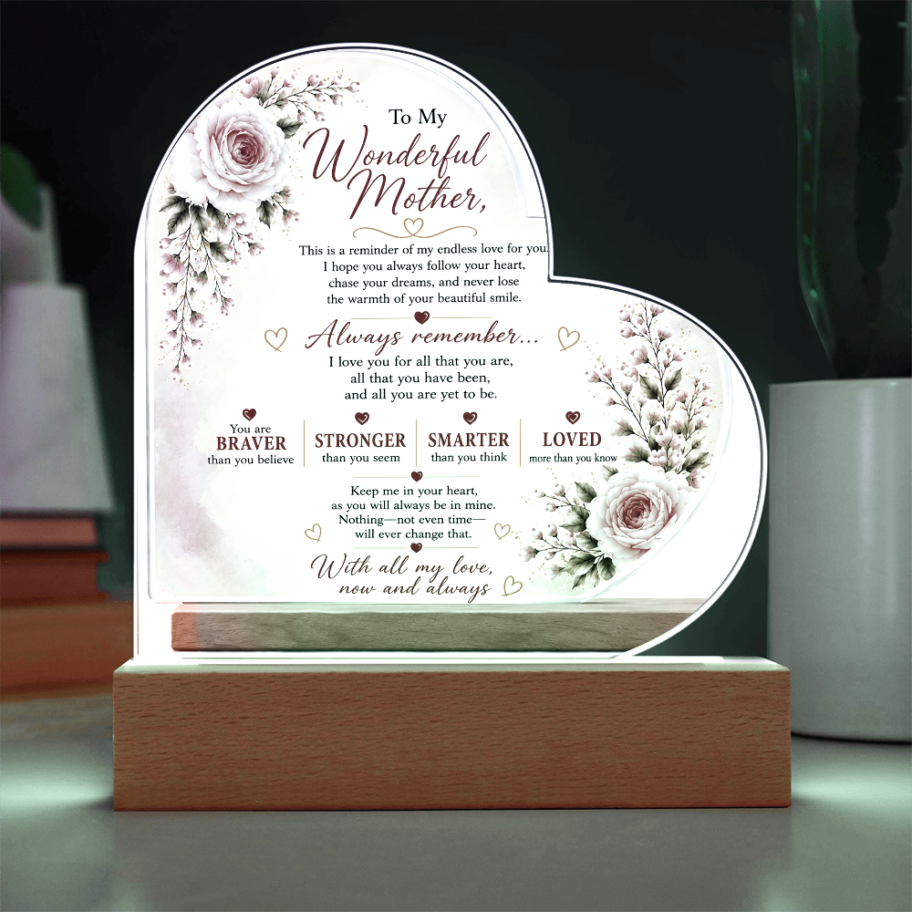 To My Wonderful Mother Heart Acrylic Plaque – Inspirational LED Keepsake Gift for Mom | Mother's Day, Birthday & Christmas Gift
