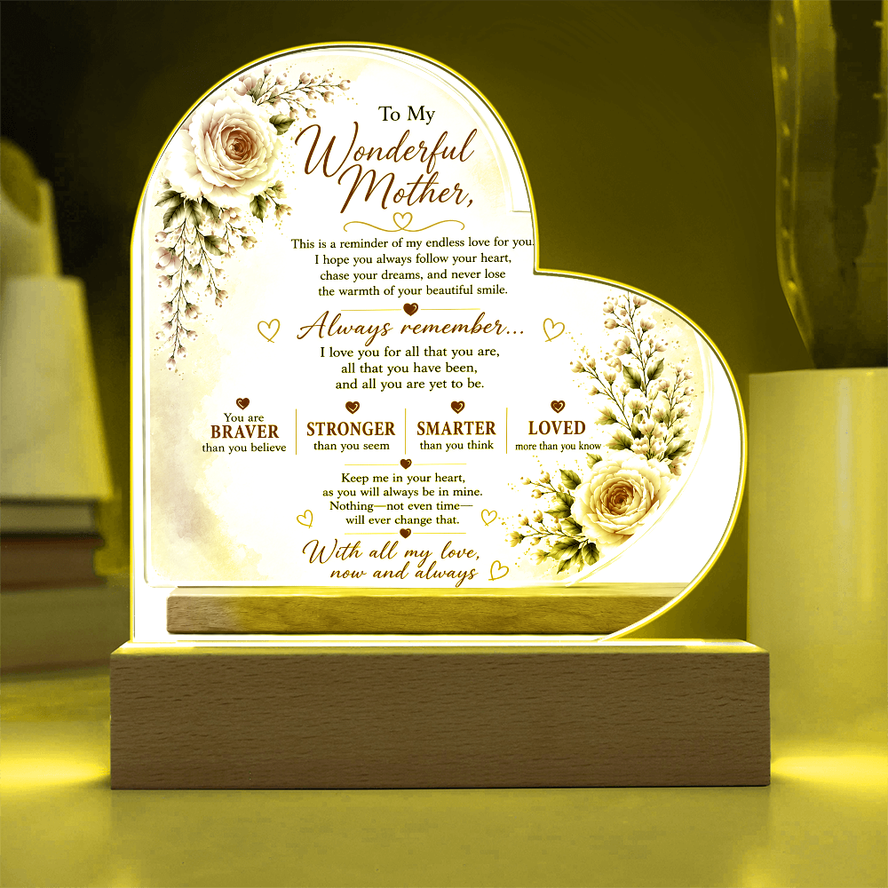 To My Wonderful Mother Heart Acrylic Plaque – Inspirational LED Keepsake Gift for Mom | Mother's Day, Birthday & Christmas Gift